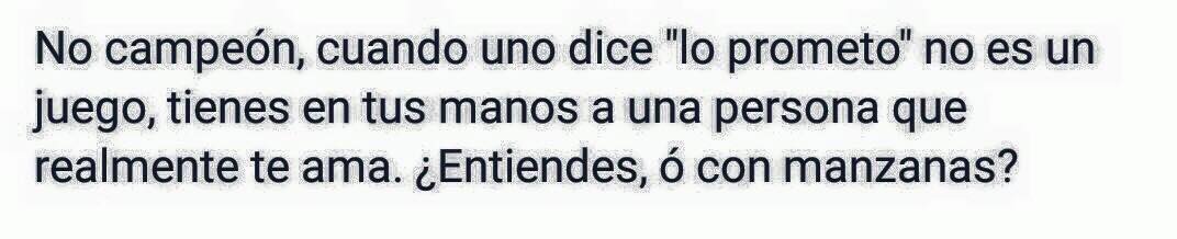 Cuando Dices Lo Prometo No Es Un Juego.