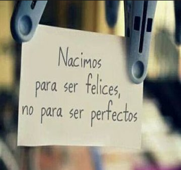 Nacimos Para Ser Felices… 