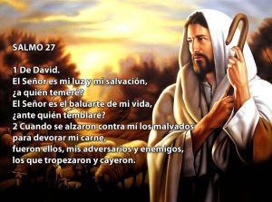 Salmo 27:1-2 El Señor Es Mi Luz Y Salvación - FRASES.PW