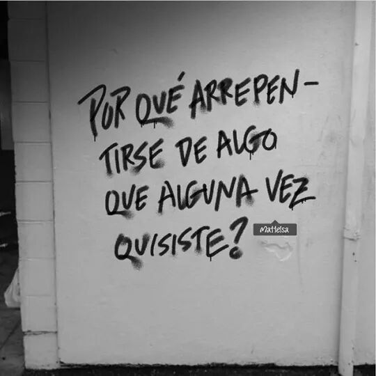 Porque Arrepentirse De Algo FRASES.PW