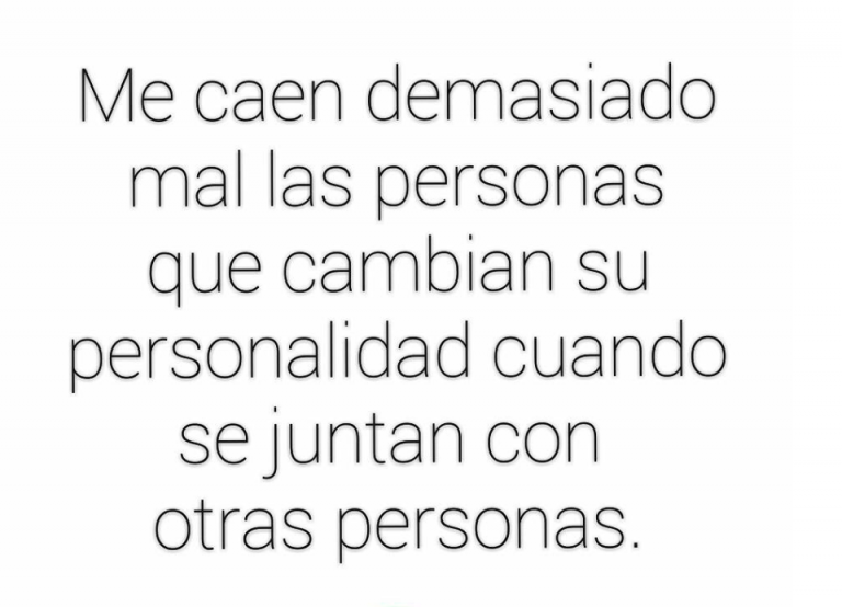 Me Caen Demasiado Mal Las Personas - FRASES.PW