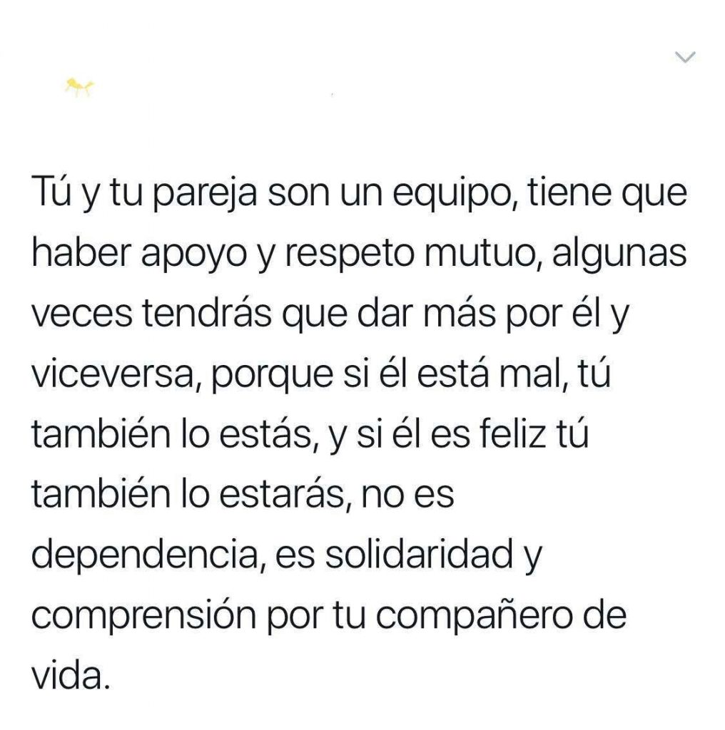 Tú y tu pareja son un equipo, tienen que haber apoyo y respeto mutuo