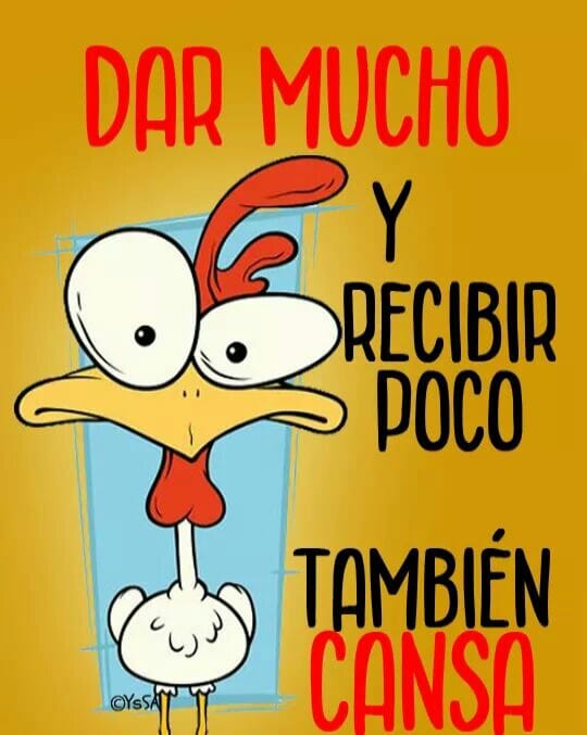 Dar mucho y recibir poco también cansa - FRASES.PW