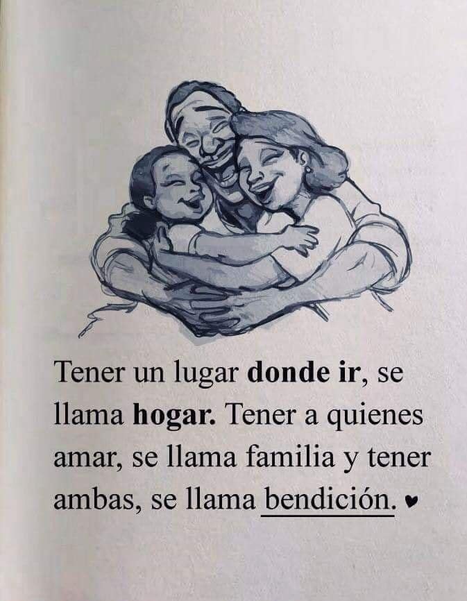 Tener un lugar a donde ir, se llama hogar FRASES.PW