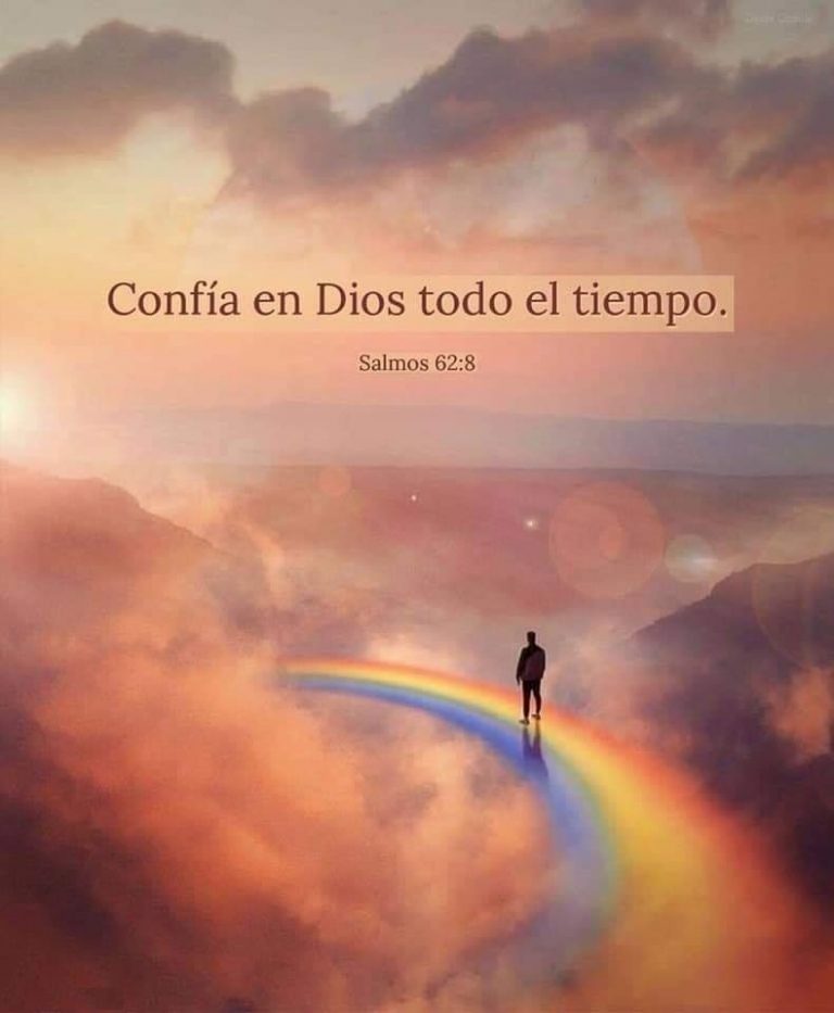 Confía En Dios Todo El Tiempo Salmos 62 8 Frases Pw
