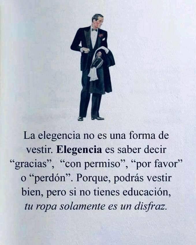 La elegancia no es una forma de vestir