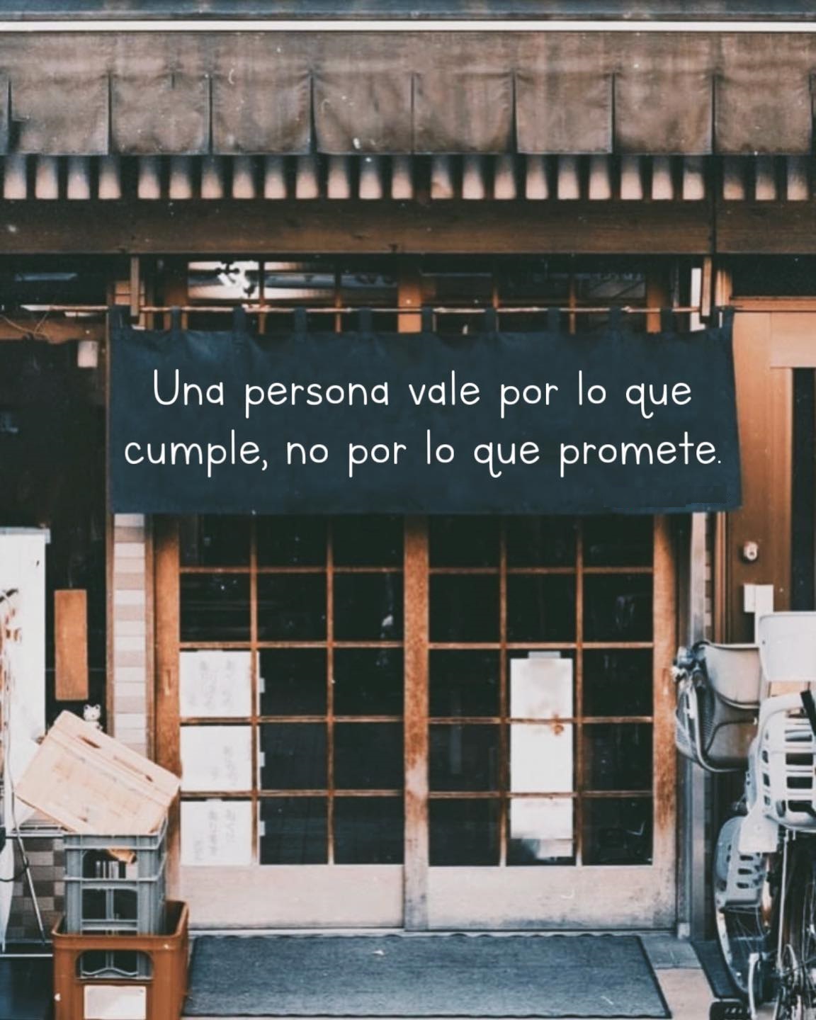 Una persona vale por lo que cumple, no por lo que promete