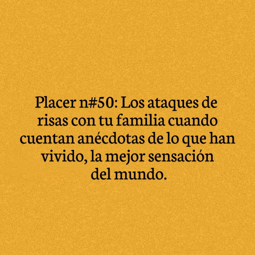 Placer n#50: Los ataques de risas con tu familia