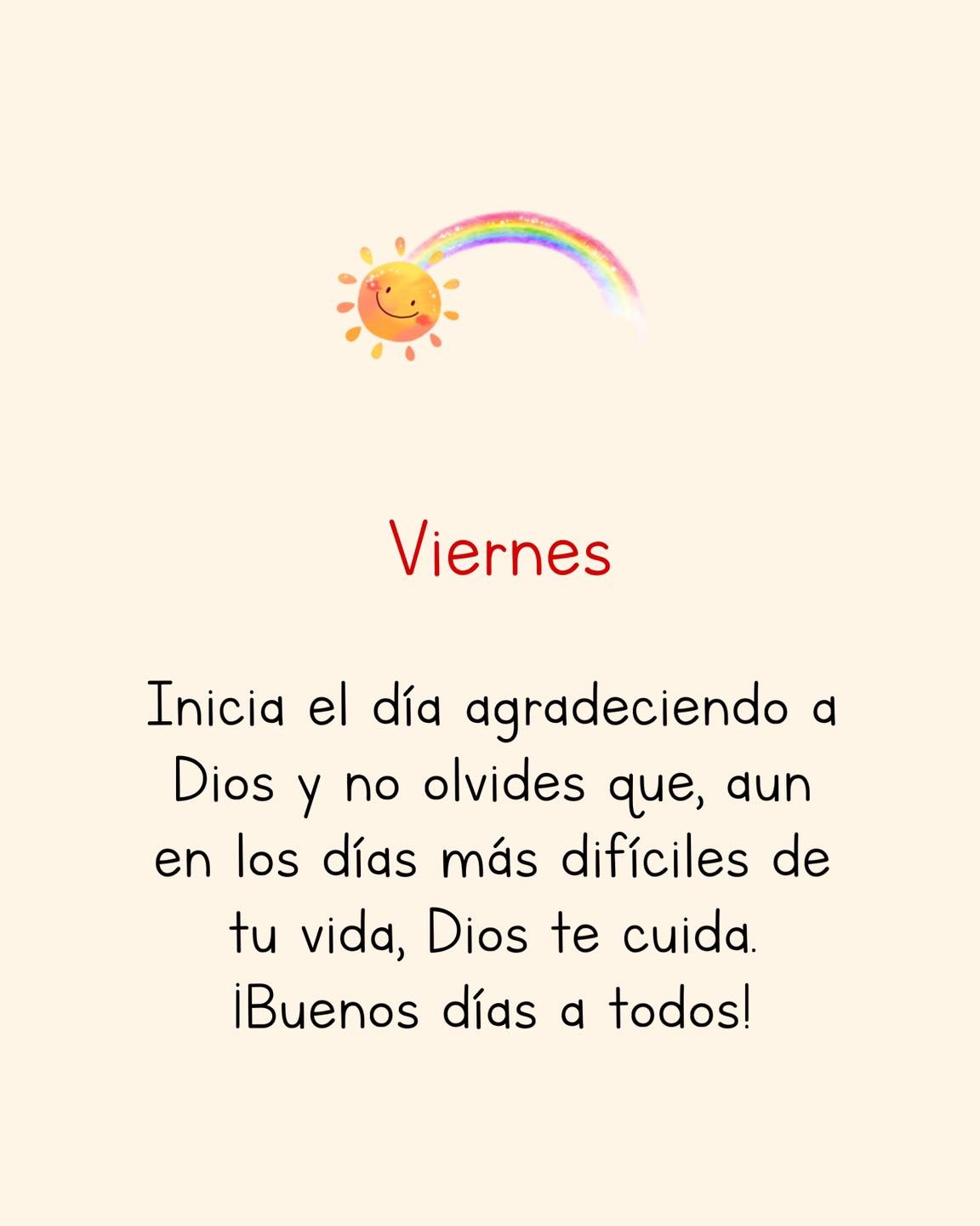 Viernes Inicia el día agradeciendo a Dios