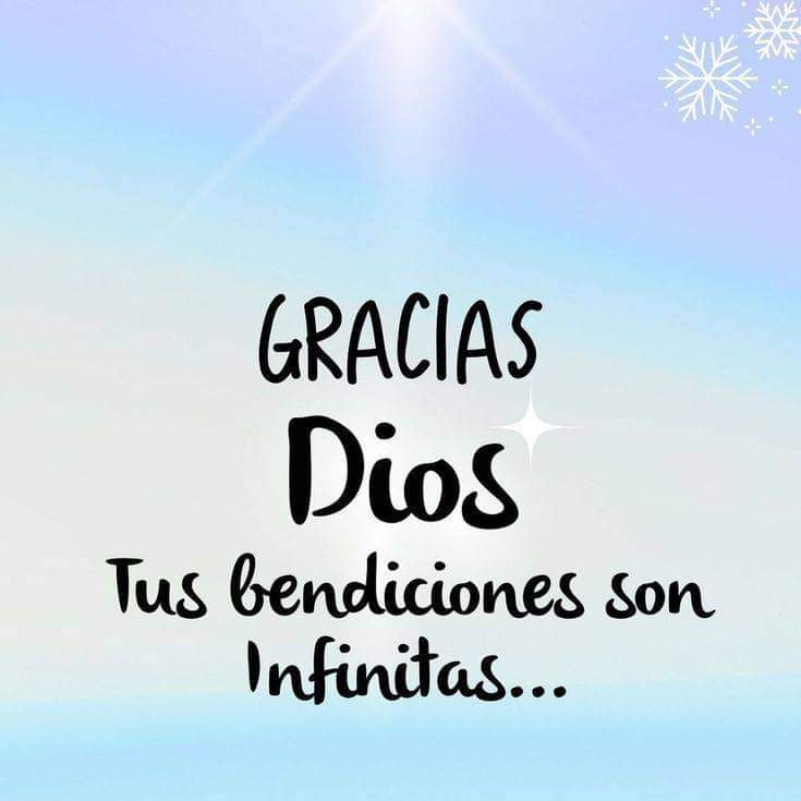 Gracias Dios tus bendiciones son infinitas...