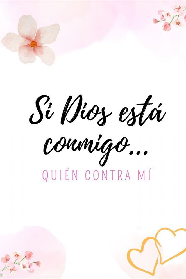 Si Dios está conmigo... Quién contra mí