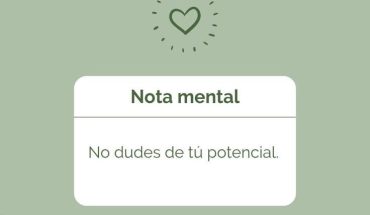 Nota mental No dudes de tú potencial