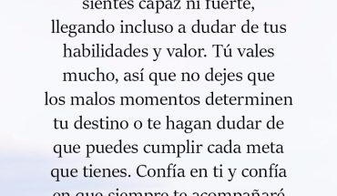 Hermana, sé que hay momentos en los que no te sientes capaz ni fuerte