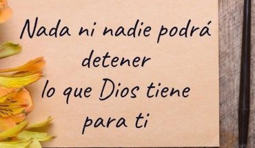 Nada ni nadie podrá detener lo que Dios tiene para ti