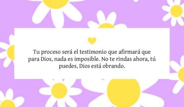 Tu proceso será el testimonio que afirma que para Dios, nada es imposible