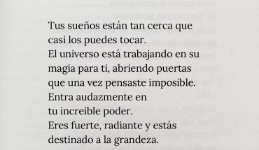 Tus sueños están tan cerca que casi los puedes tocar