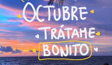 Octubre tratame bonito