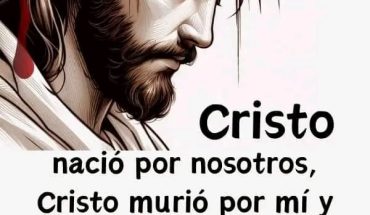 Cristo nació por nosotros, Cristo murió por mi y ahora yo vivo por Él