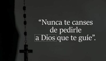 Nunca te canses de pedirle a Dios que te guíe