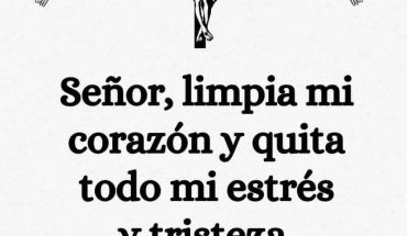 Señor, limpia mi corazón y quita todo mi estrés y tristeza. Amén