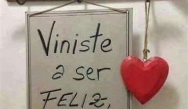 Buenos días Viniste a ser feliz, no te distraigas