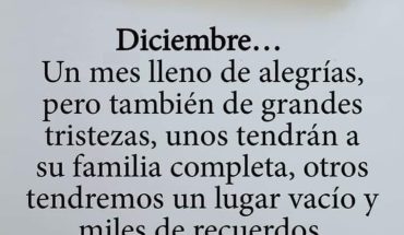 Diciembre... Un mes lleno de alegrías, pero también de grandes tristezas