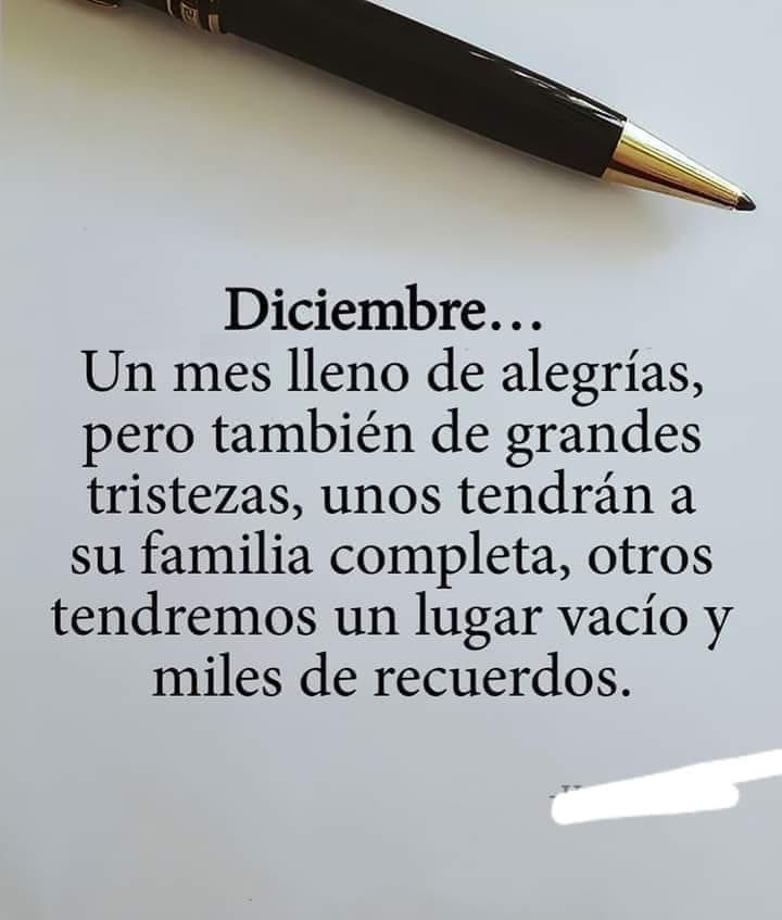 Diciembre... Un mes lleno de alegrías, pero también de grandes tristezas