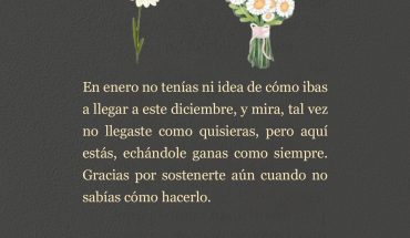 En enero no tenías ni idea de cómo ibas a llegar a este diciembre