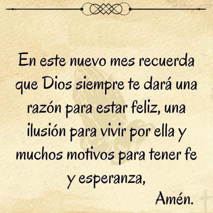 En este nuevo mes recuerda que Dios siempre te dará una razón para estar feliz