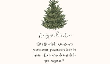 Regálate Estas navidad, regálate a ti mismo amor