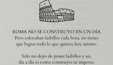 ROMA NO SE CONSTRUYÓ EN UN DÍA