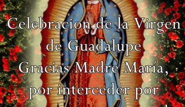 12 de Diciembre: Celebración de la Virgen de Guadalupe