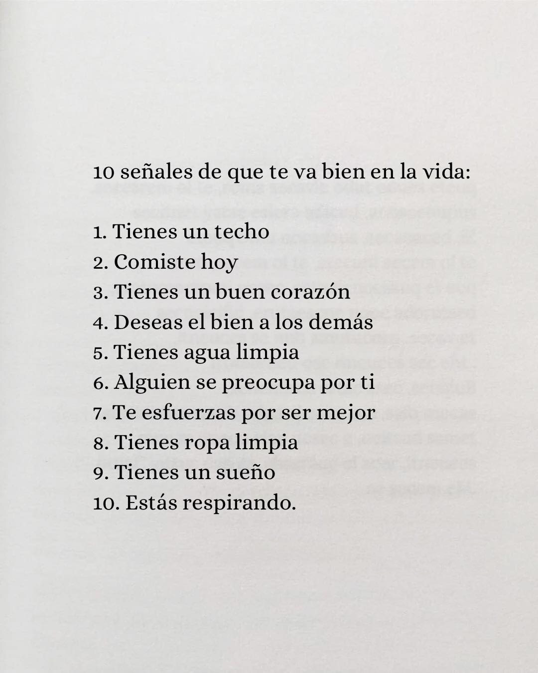 10 señales de que te va bien en la vida: