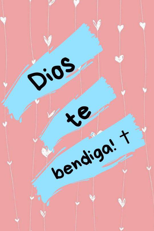 Dios te bendiga