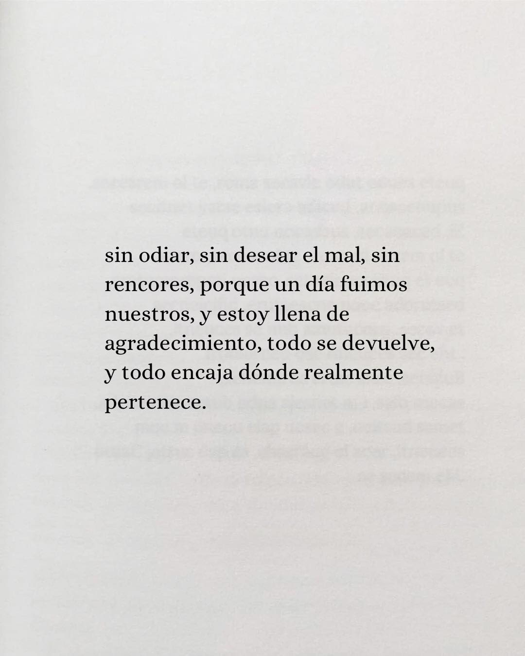 Sin odiar, sin desear el mal, sin rencores