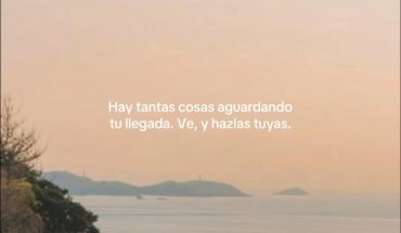 Hay tantas cosas aguardando tu llegada, ve y haz las tuyas