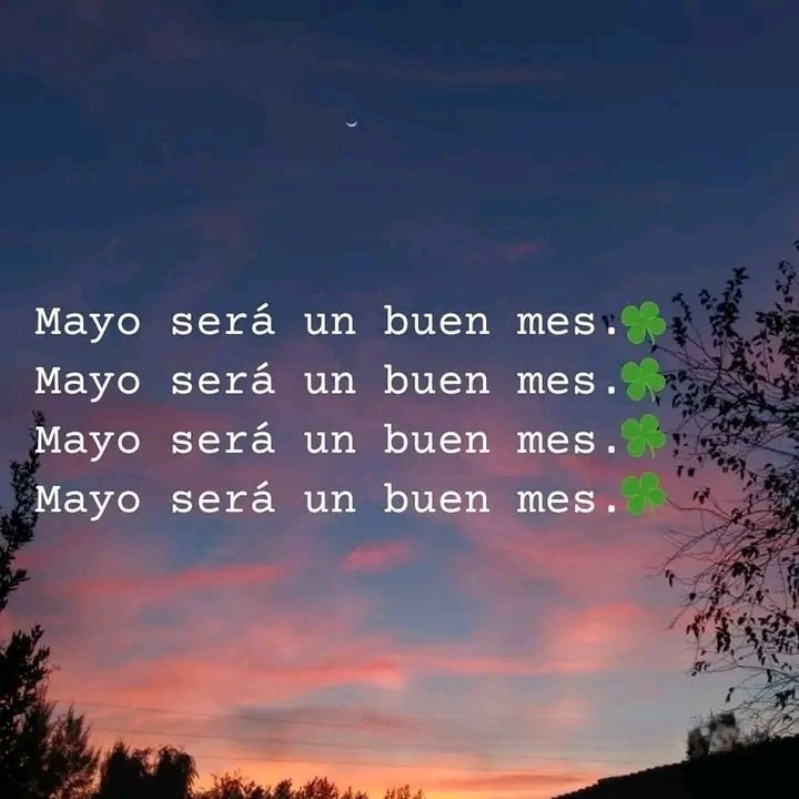 Mayo será un buen mes