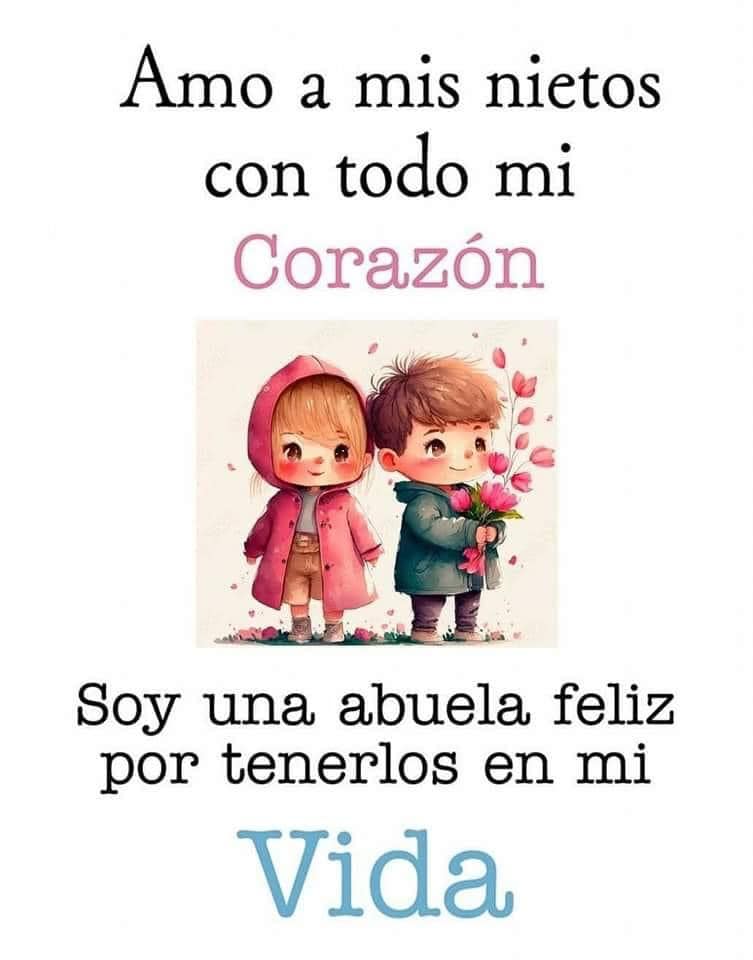 Amo a mis nietos con todo mi corazón Soy una abuela feliz por tenerlo en mi vida