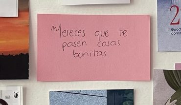 Mereces que te pasen cosas bonitas