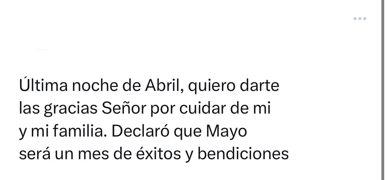 Última noche de Abril, quiero darte las gracias Señor por cuidar de mi y mi familia