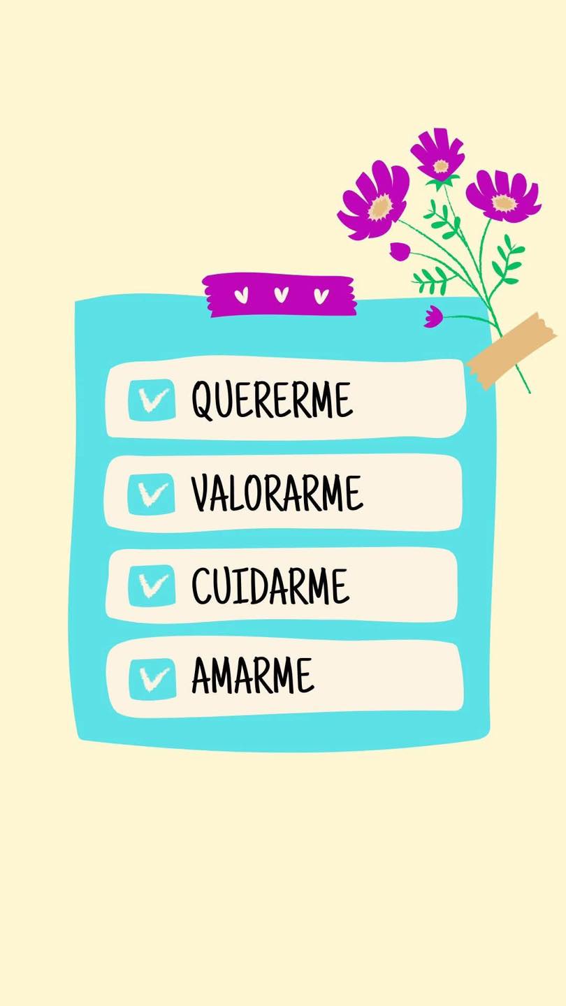 Quererme Valorarme Cuidarme Amarme