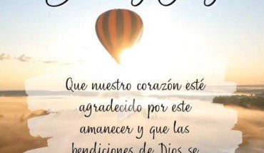 Buenos días Que nuestro corazón esté agradecido por este amanecer