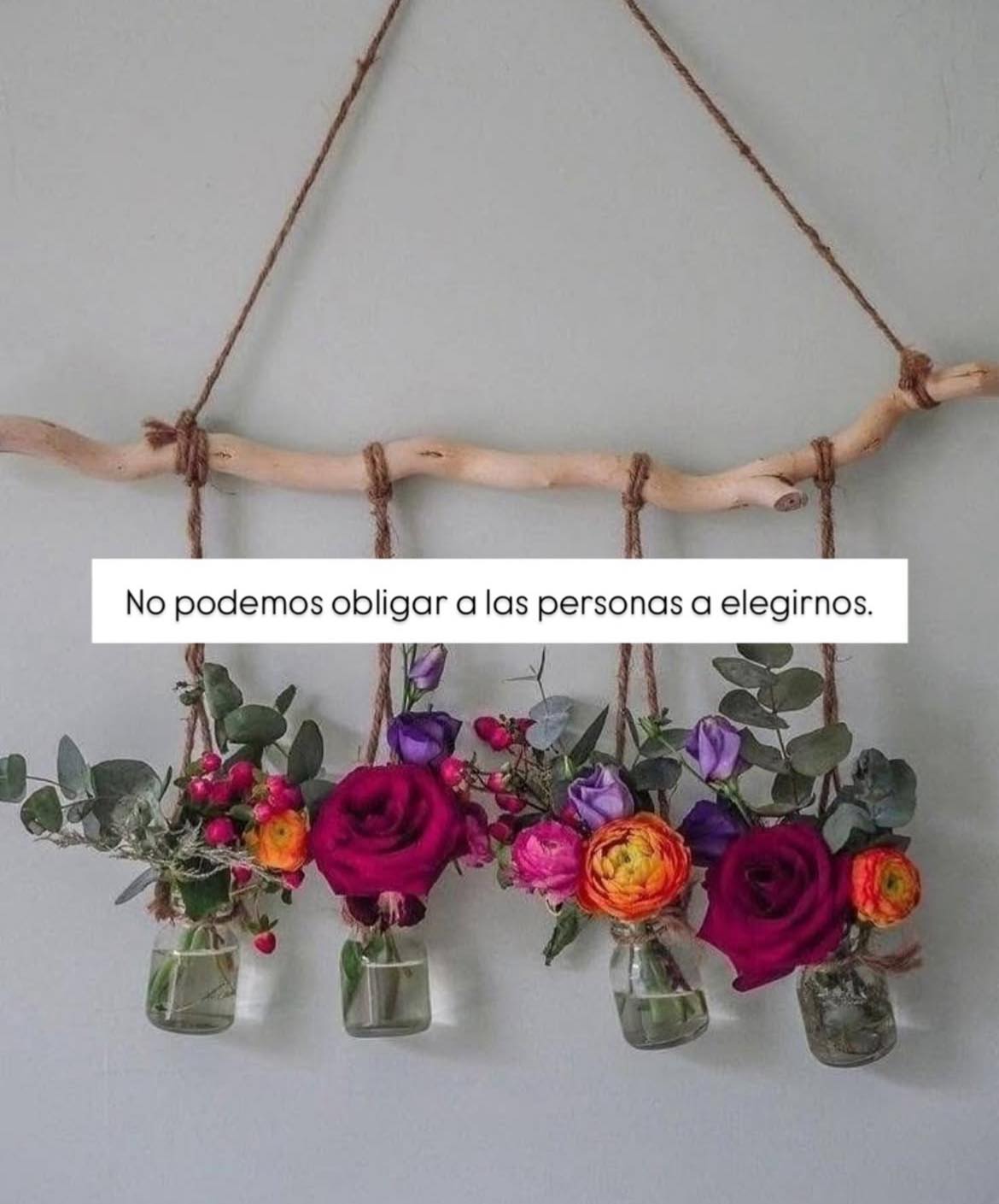 No podemos obligar a las personas a  elegirnos
