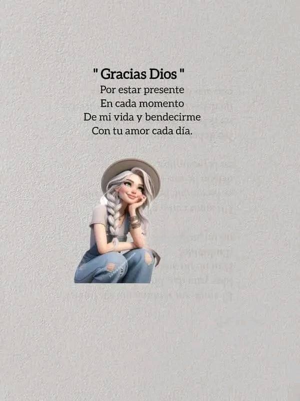 Gracias Dios por estar presente en cada momento de mi vida
