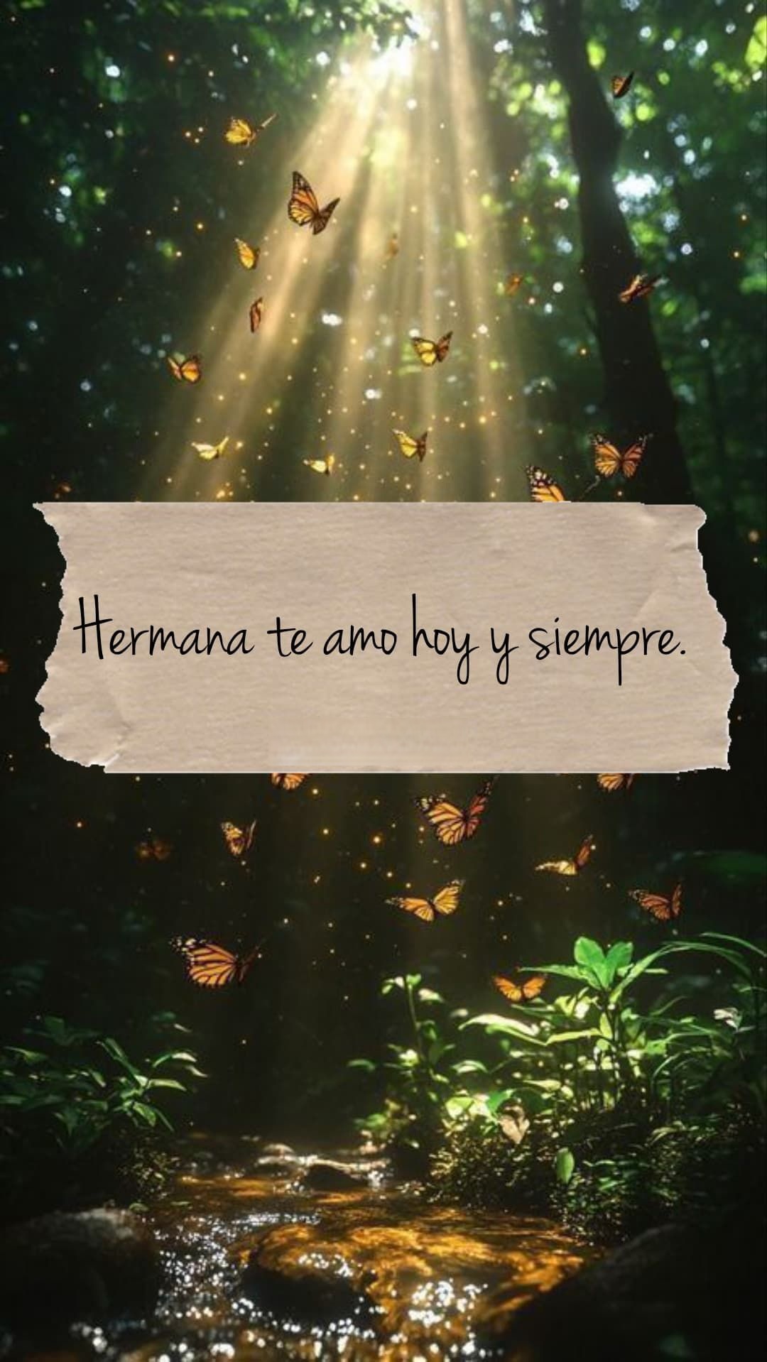 Hermana te amo hoy y siempre