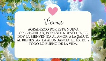 Viernes Agradezco por esta nueva oportunidad