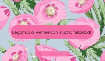 Llegamos al Viernes con mucha felicidad