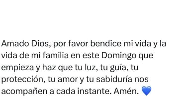 Amado Dios, por favor bendice mi vida y la vida de mi familia en este Domingo