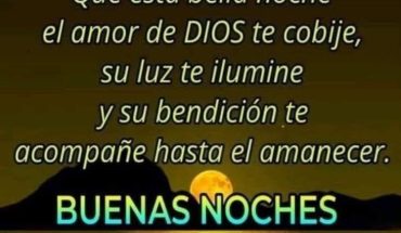 Feliz Descanso Que ésta bella noche el amor de DIOS te cobije