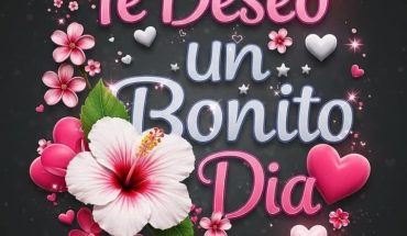 Te deseo un bonito día